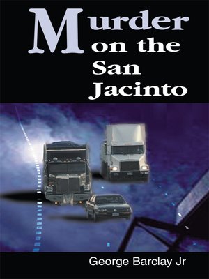 cover image of Murder on the San Jacinto